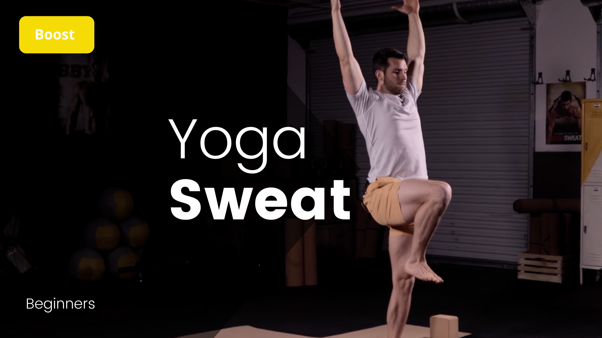 Yoga For Beginners, Yoga Boost